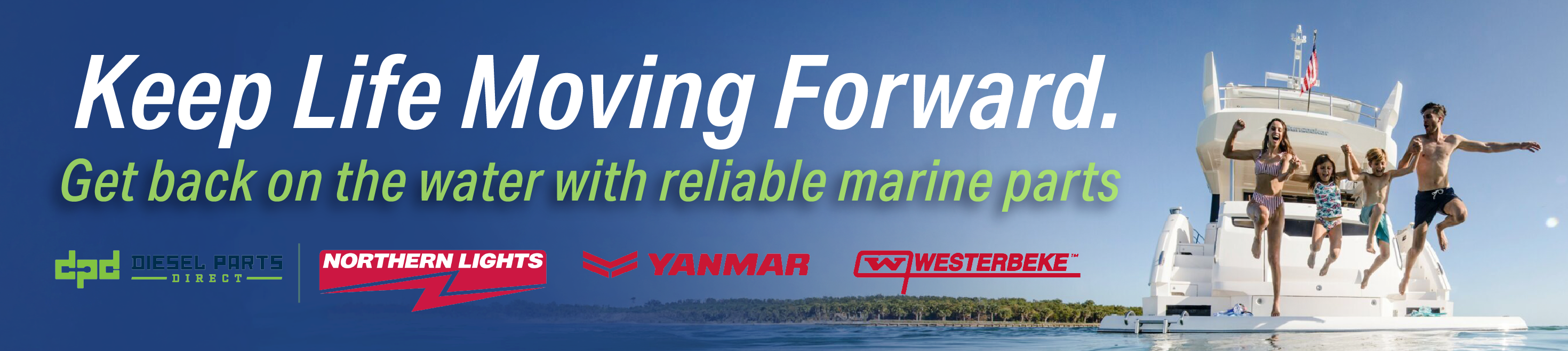 Get back on the water with reliable marine parts from an Authorized Dealer.